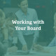 How administrators can work successfully with their board